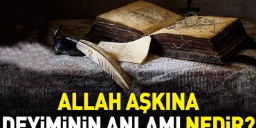allah-askina-deyiminin-anlami-nedir-5ezu2AAD.jpg