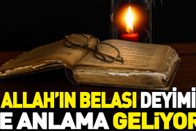 allahin-belasi-deyiminin-anlami-nedir-Ghy8wa78.jpg